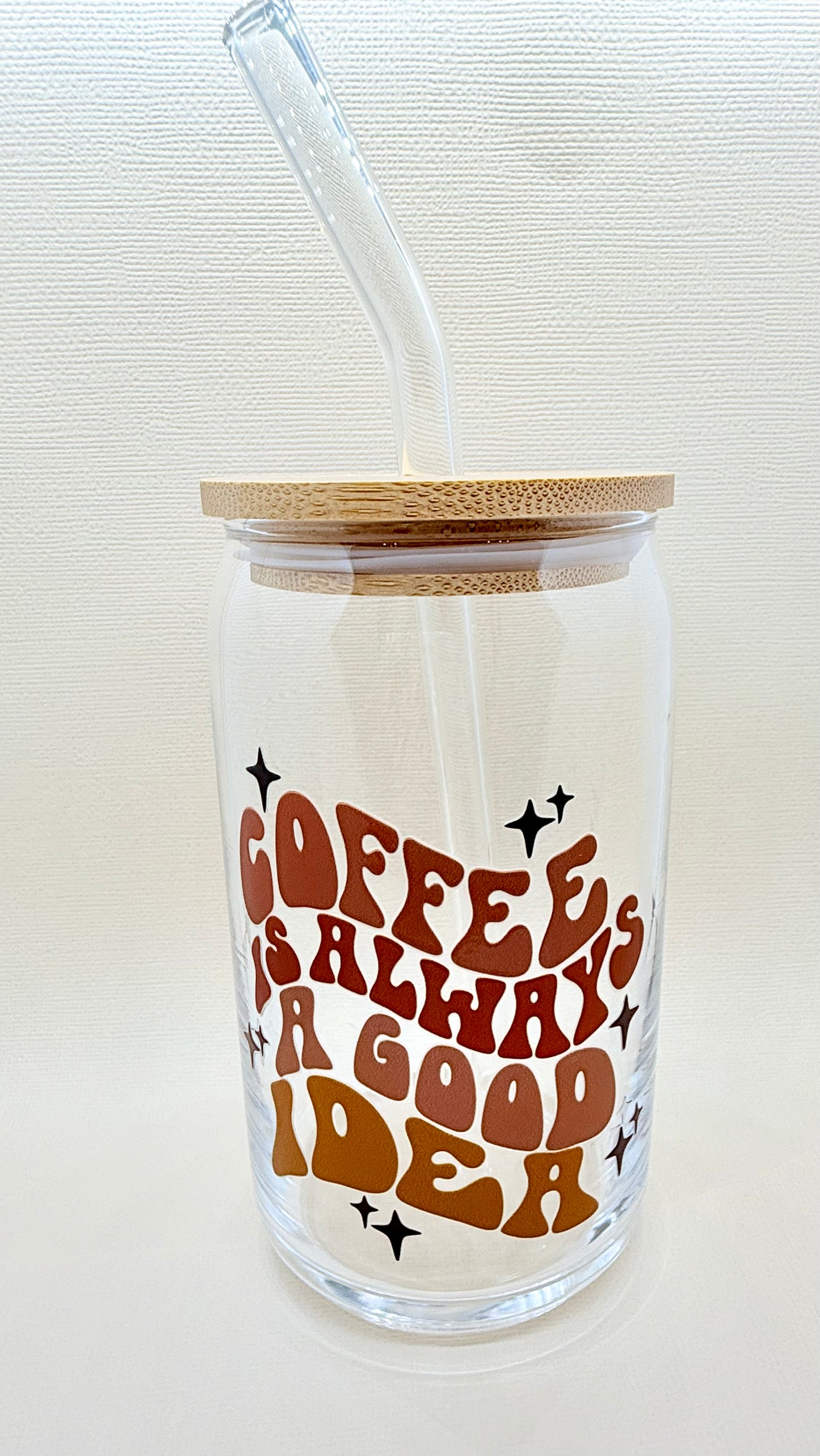 Coffee is Always a Good Idea🧋Cute Glass Cup 16oz – Iced Coffee or Tea✨